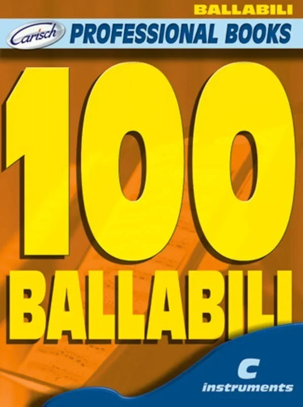 100 Ballabili For C Instruments (Softcover Book)