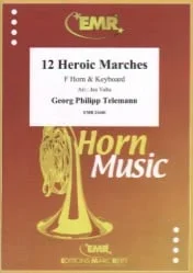 12 Heroic Marches – Horn and Piano