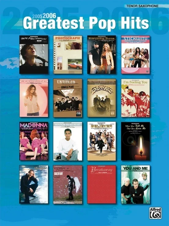 2005-06 Greatest Pop Hits Tenor Sax