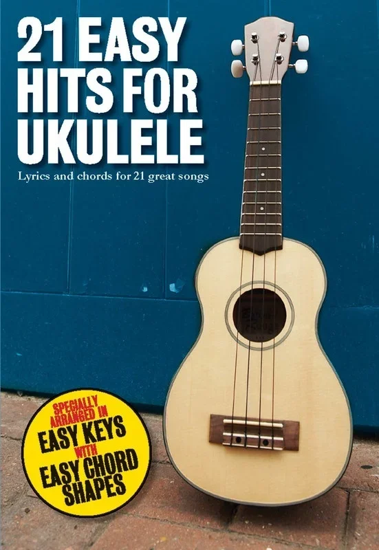 21 Easy Hits For Ukulele (Softcover Book)