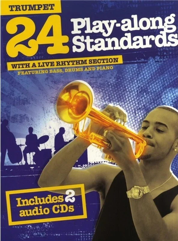 24 Play Along Standards Trumpet Book/2CDs (Softcover Book/CD)