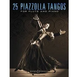 25 Piazzolla Tangos – Flute and Piano