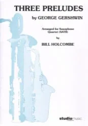 3 Preludes – Sax Quartet SATB