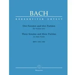 3 Sonatas and 3 Partitas, BWV 1001-1006 (Revised) – Violin Unaccompanied