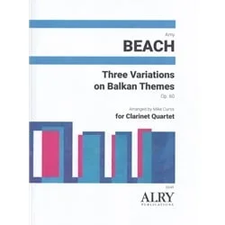 3 Variations on Balkan Themes, Op. 60 – Clarinet Quartet