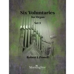 6 Voluntaries, Set 3 – Organ