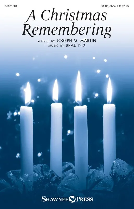 A Christmas Remembering SATB (Octavo)