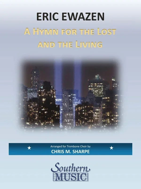 A Hymn For The Lost And The Living Trombone Choir (Music Score/Parts)
