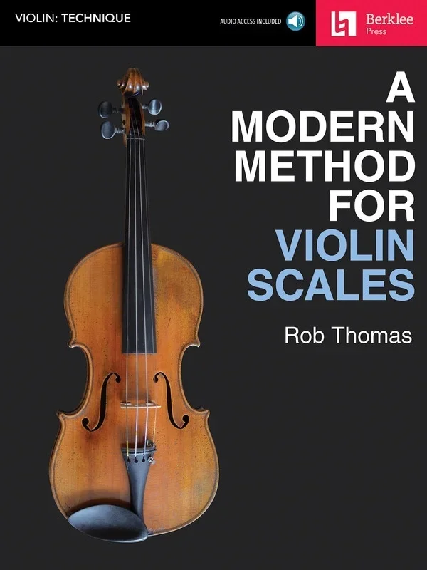 A Modern Method For Violin Scales Book/Online Audio (Softcover Book/Online Audio)