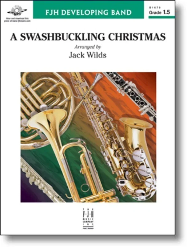 A Swashbuckling Christmas Concert Band 1.5 Score/Parts Book