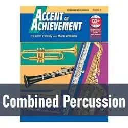 Accent on Achievement – Combined Percussion (Book 1)