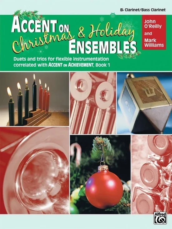Accent On Christmas & Holiday Ensembles Clarinet