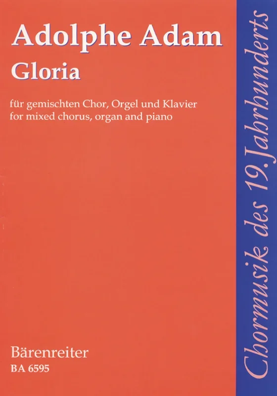Adam: Gloria – Vocal Score Mixed Choir, Organ, Piano