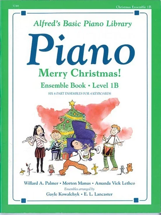 Alfred’s Basic Piano Library (ABPL) Merry Christmas! Ensemble Book 1B