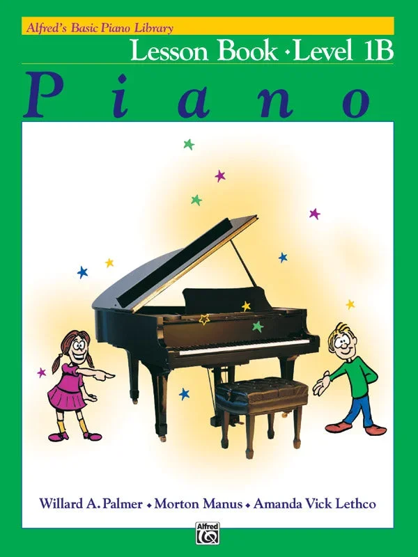 Alfred’s Basic Piano Library: Lesson Book – Level 1B