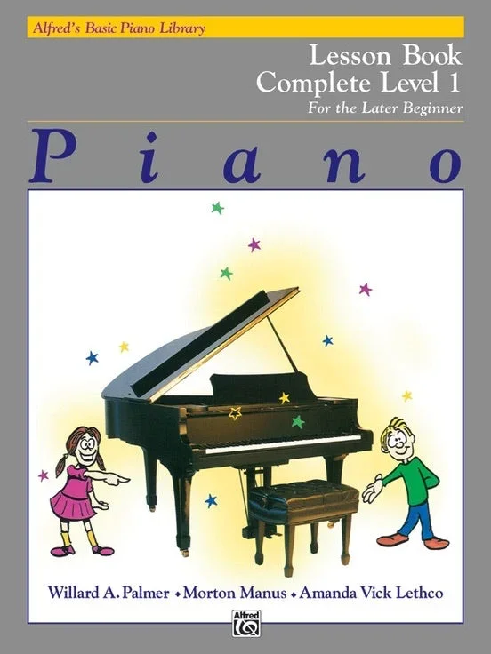 Alfred’s Basic Piano Library: Lesson Book Complete: Level 1
