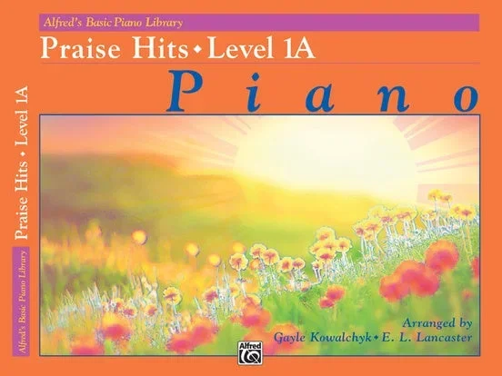 Alfred’s Basic Piano Library: Praise Hits 1A