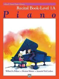 Alfred’s Basic Piano Library: Recital Book, Level 1A
