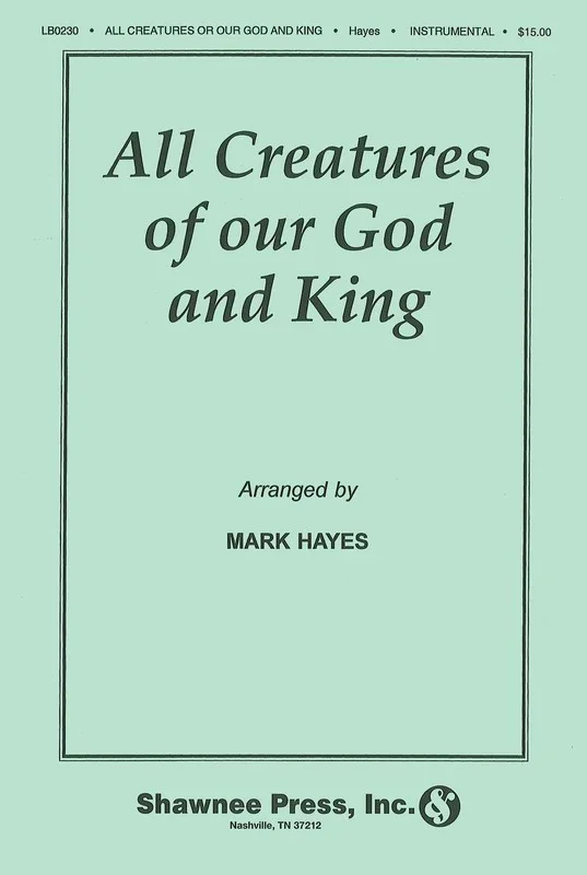 All Creatures Of Our God And King Brass 6Tet Book