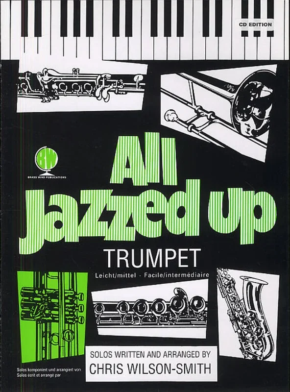 All Jazzed Up – Trumpet