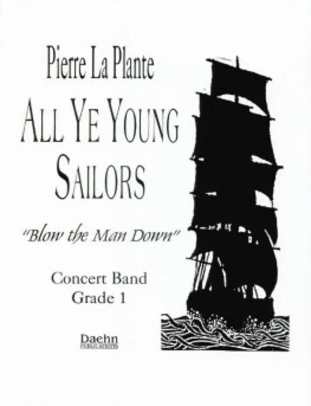 All Ye Young Sailors Concert Band 1 Score/Parts Book