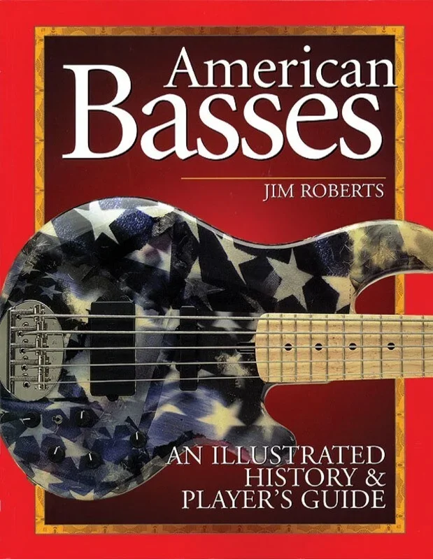 American Basses Illustrated History (Softcover Book)