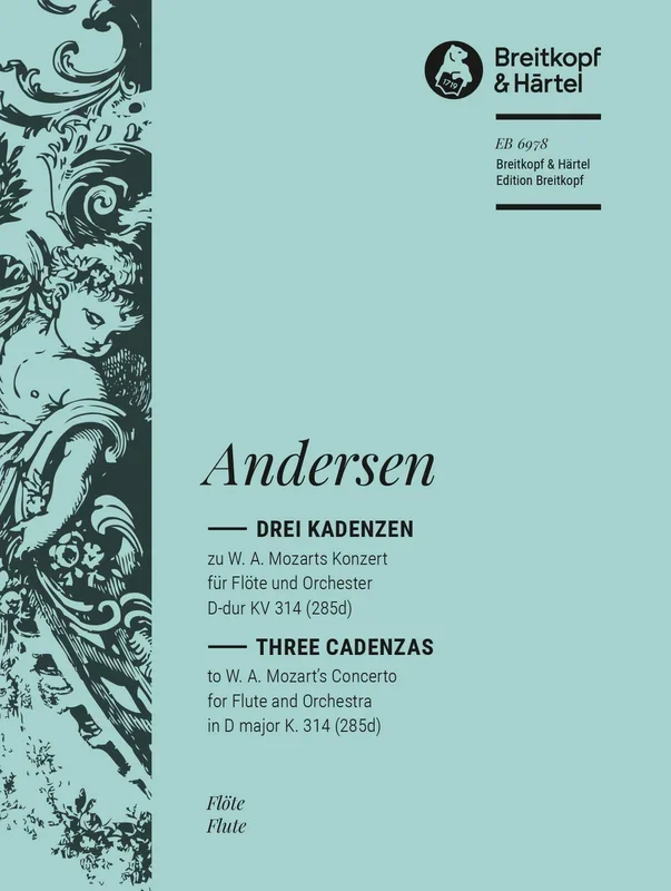 Andersen: 3 Cadenzas for Mozart’s Flute Concerto No. 2 in D Major, K. 314 (285d)