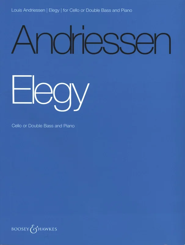 Andriessen: Elegy