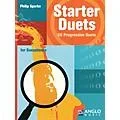 Anglo Music Starter Duets (60 Progressive Duets – Saxophone) Anglo Music Press Play-Along Series by Philip Sparke Standard