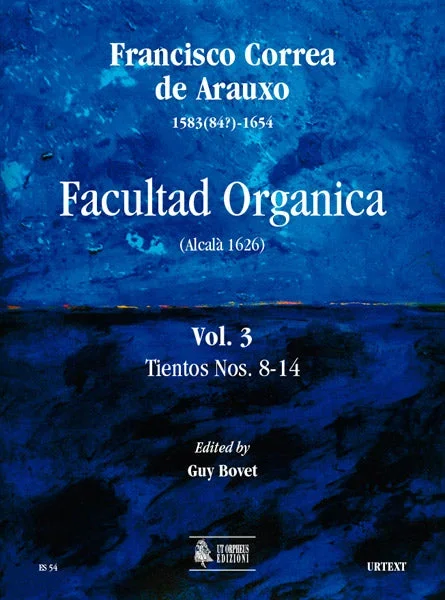 Arauxo: Facultad Organica – Tientos – Volume 3 (Nos. 8-14)