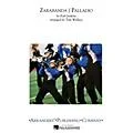 Arrangers Zarabanda/Palladio Marching Band Level 4 Arranged by Tom Wallace Standard