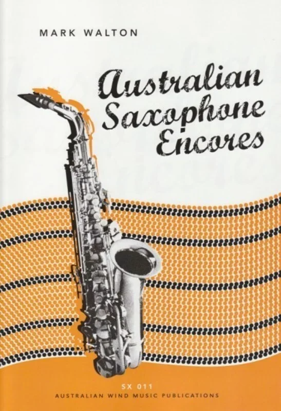Australian Saxophone Encores Tenor Sax/Piano (Softcover Book)