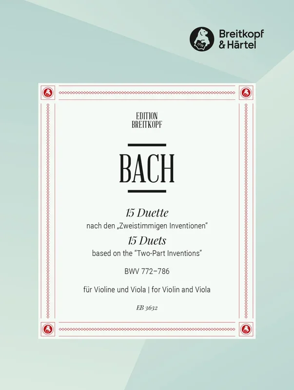 Bach: 15 Duets based on the “Two-Part Inventions ” for violin & viola