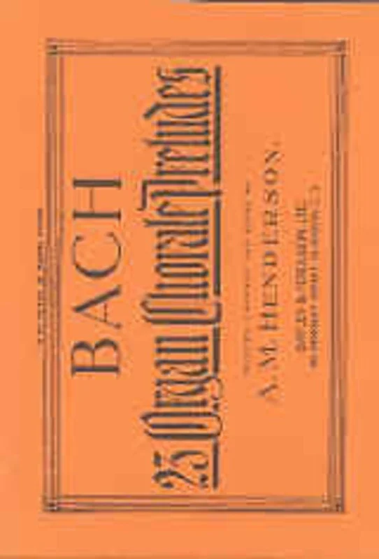 Bach – 23 Organ Chorale Preludes