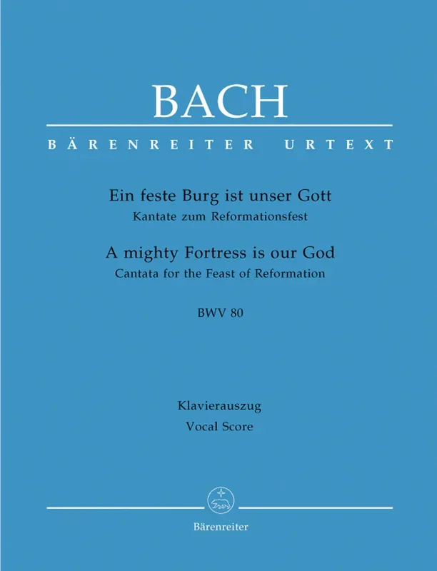 Bach: Cantata 80 – Vocal Score