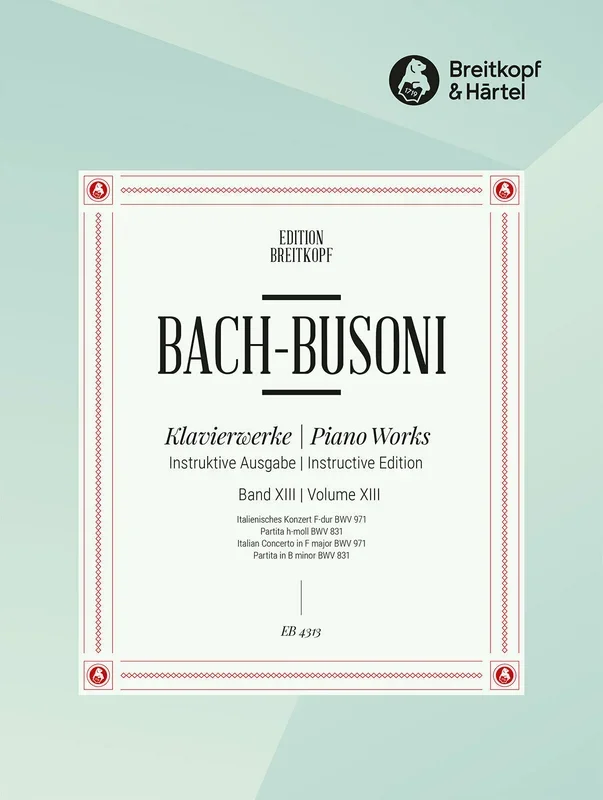 Bach: Italian Concerto, BWV 971 and Partita, BWV 831