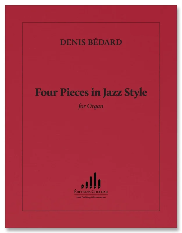Bédard: 4 Pieces in Jazz Style