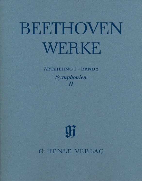 Beethoven: Symphonies II, Opp. 55 & 60