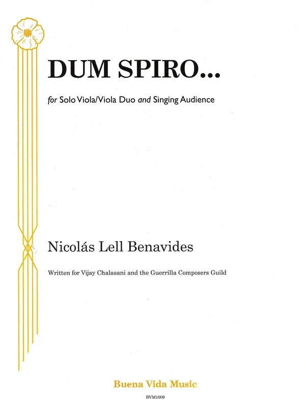 Benavides: Dum Spiro…