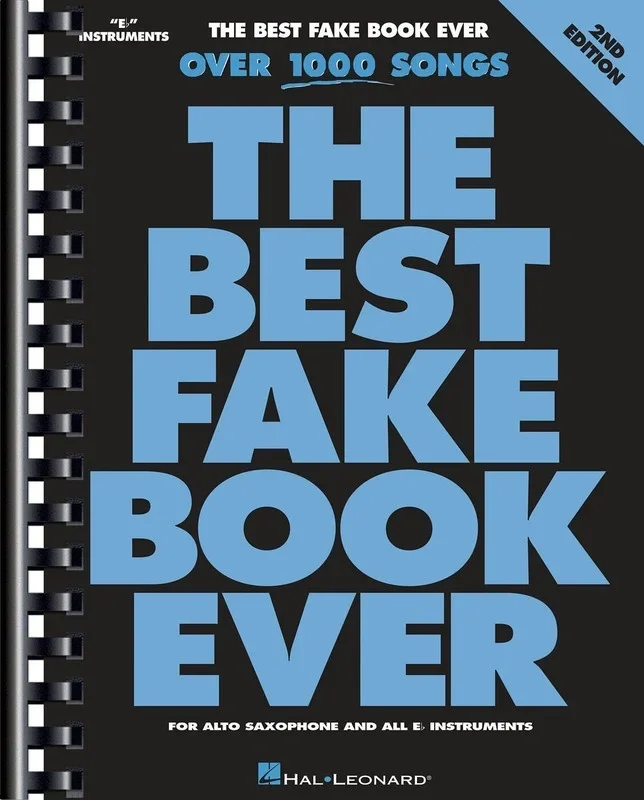 Best Fake Book Ever E Flat 2nd Edition (Spiral Bound Book)