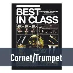 Best in Class Band Method – Cornet/Trumpet (Book 1)