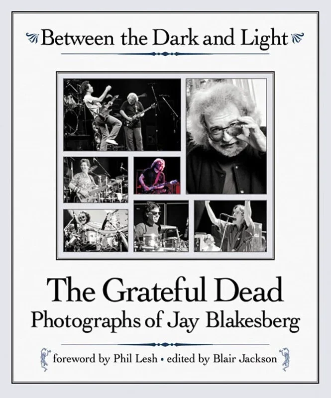 Between The Dark and Light – Grateful Dead (Hardcover Book)