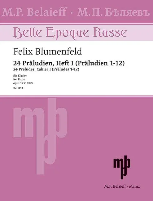 Blumenfeld: Preludes, Op. 17 – Volume 1 (Nos. 1-12)