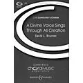 Boosey and Hawkes A Divine Voice Sings Through All Creation (CME Conductor’s Choice) SATB composed by David Brunner Standard