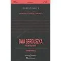 Boosey and Hawkes Dwa Serduska (CME In High Voice) SSAA Div A Cappella arranged by Stephen Hatfield Standard