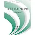 Boosey and Hawkes Fable and Folk Tale (Score Only) Concert Band Level 3 Composed by Timothy Broege Standard