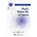 Boosey and Hawkes Music Makes Me (Sounds of a Better World) SA composed by Jim Papoulis Standard
