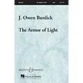 Boosey and Hawkes The Armor Of Light SATB a cappella composed by J. Owen Burdick Standard