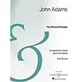 Boosey and Hawkes The Wound-Dresser Boosey & Hawkes Series by John Adams Standard