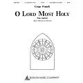 Boston Music O Lord Most Holy (Panis Angelicus) Music Sales America Series by César Franck Standard
